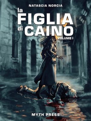 cover image of La figlia di Caino, Volume 1